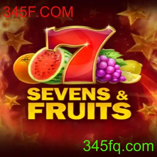 Descubra o Mundo de SevensFruits com 345F.COM